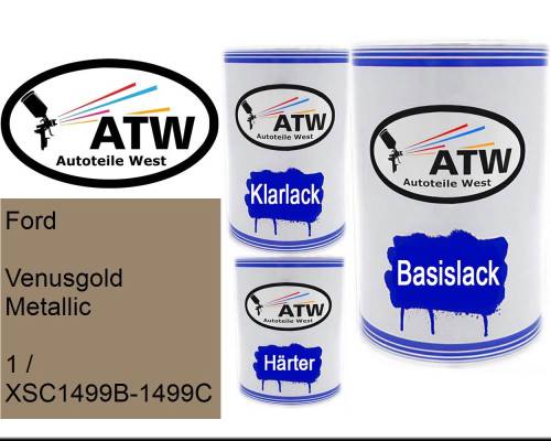 Ford, Venusgold Metallic, 1 / XSC1499B-1499C: 500ml Lackdose + 500ml Klarlack + 250ml Härter - Set, von ATW Autoteile West.